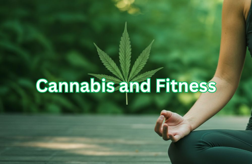 Cannabis and Fitness