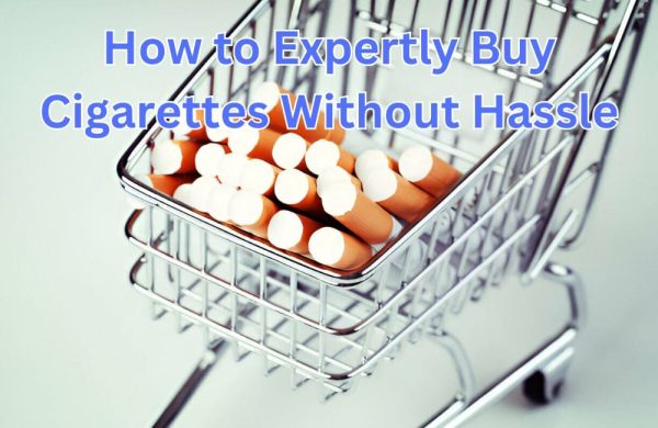 Expertly How to Expertly Buy Cigarettes Without Hassle - 1Smokes