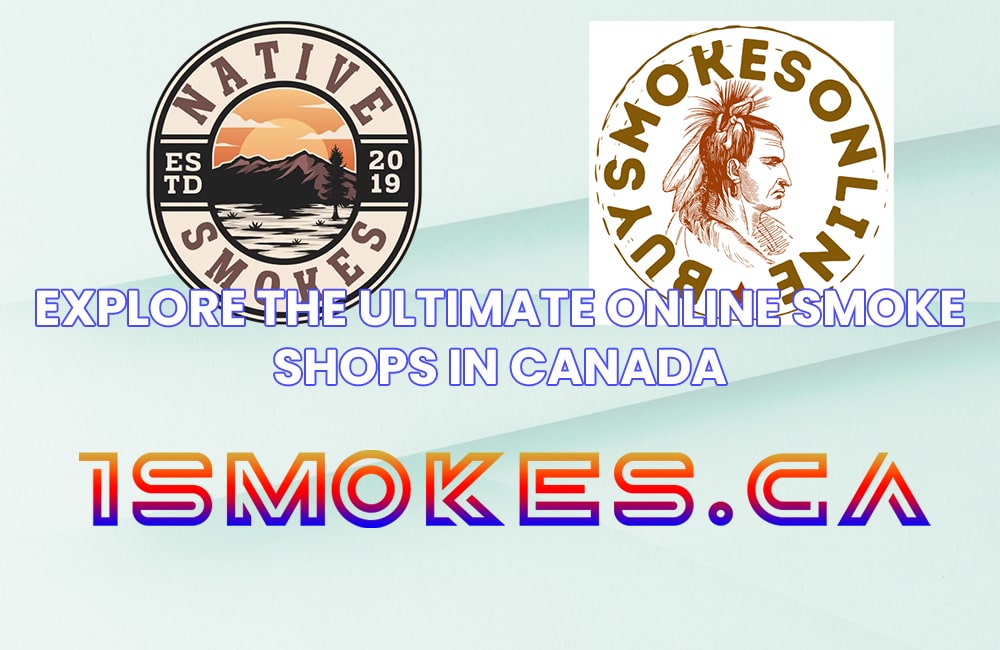 Online Smoke Shops in Canada
