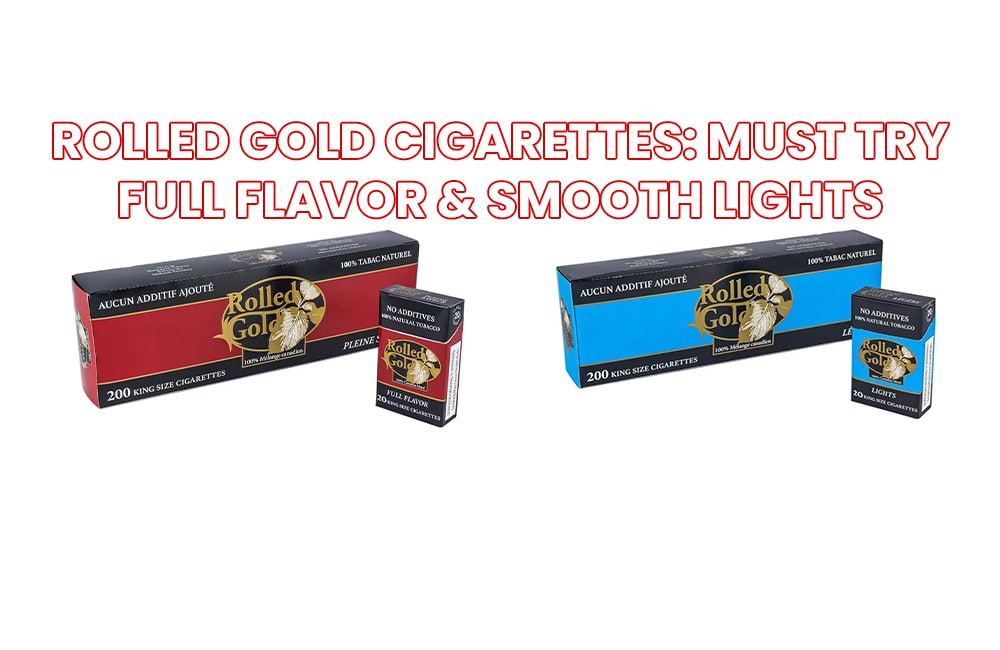 Rolled Gold Cigarettes