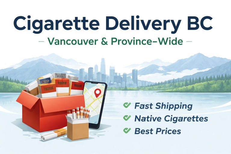 Cigarette delivery bc